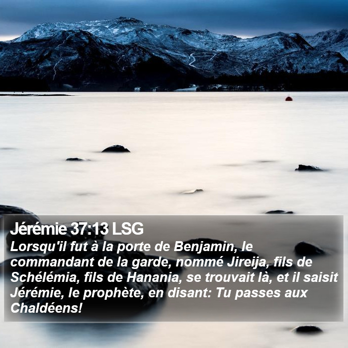 Jérémie 37:13 LSG Bible Study