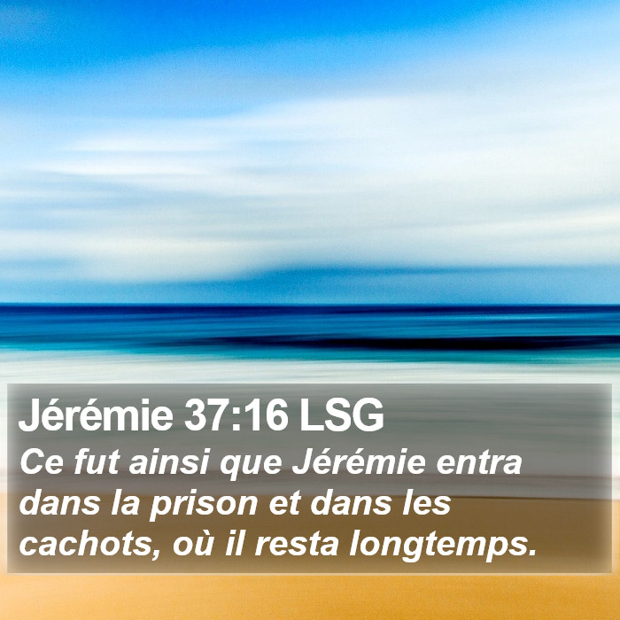 Jérémie 37:16 LSG Bible Study