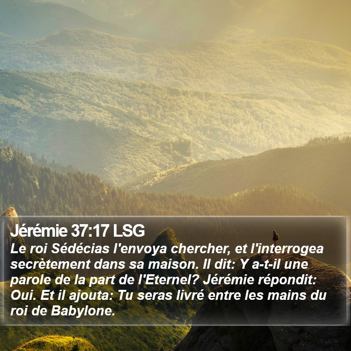 Jérémie 37:17 LSG Bible Study