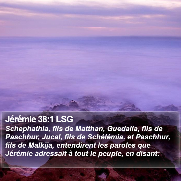 Jérémie 38:1 LSG Bible Study