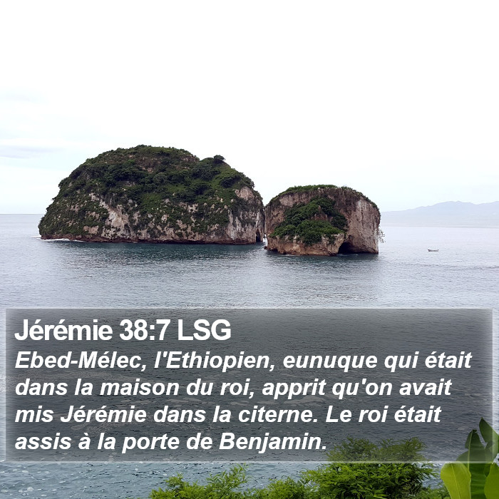 Jérémie 38:7 LSG Bible Study