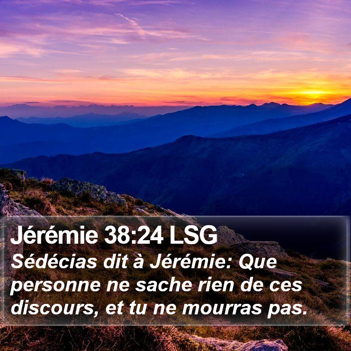 Jérémie 38:24 LSG Bible Study