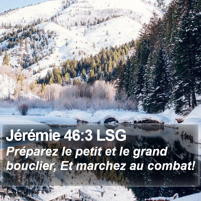 Jérémie 46:3 LSG Bible Study