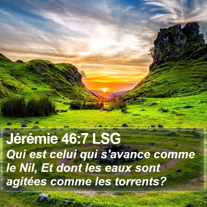 Jérémie 46:7 LSG Bible Study