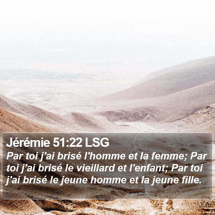 Jérémie 51:22 LSG Bible Study