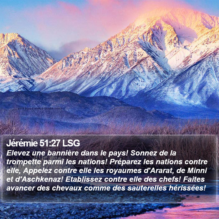 Jérémie 51:27 LSG Bible Study