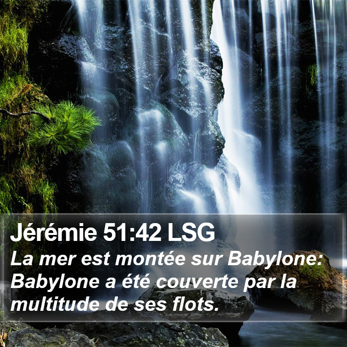 Jérémie 51:42 LSG Bible Study