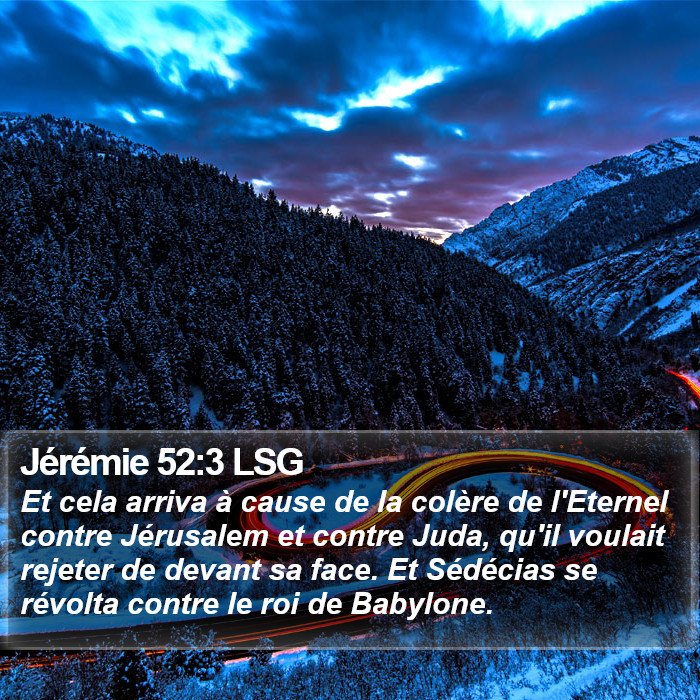 Jérémie 52:3 LSG Bible Study