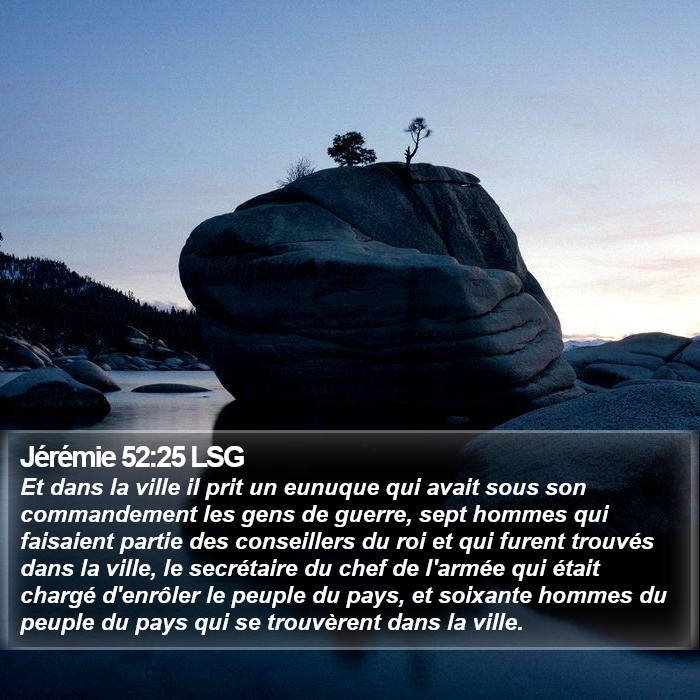 Jérémie 52:25 LSG Bible Study