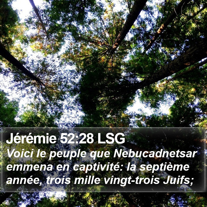 Jérémie 52:28 LSG Bible Study