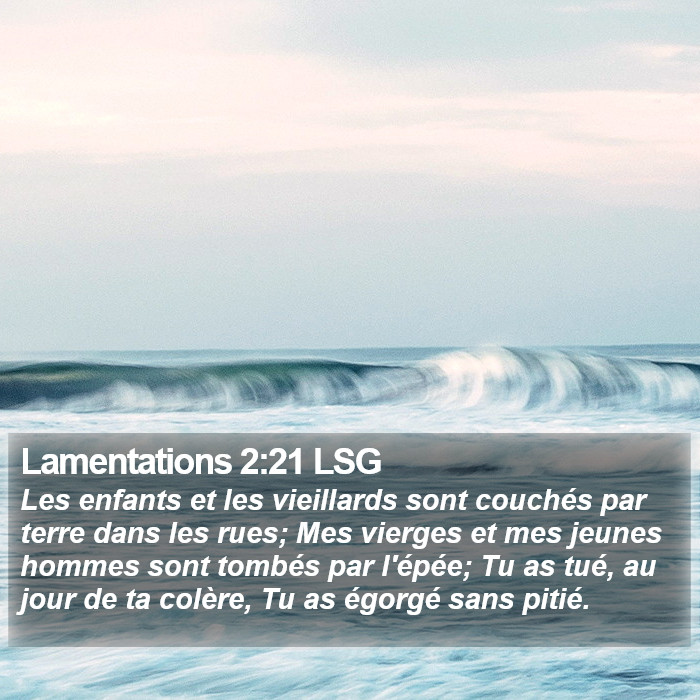 Lamentations 2:21 LSG Bible Study