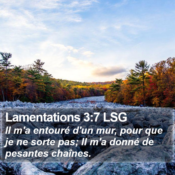 Lamentations 3:7 LSG Bible Study