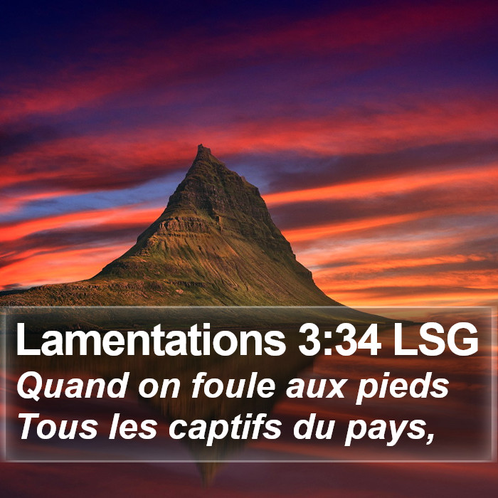 Lamentations 3:34 LSG Bible Study