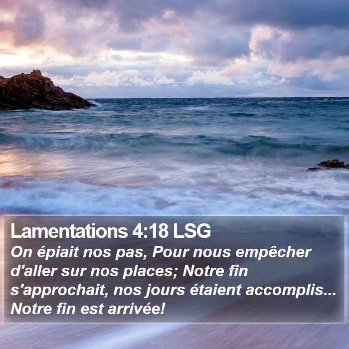 Lamentations 4:18 LSG Bible Study