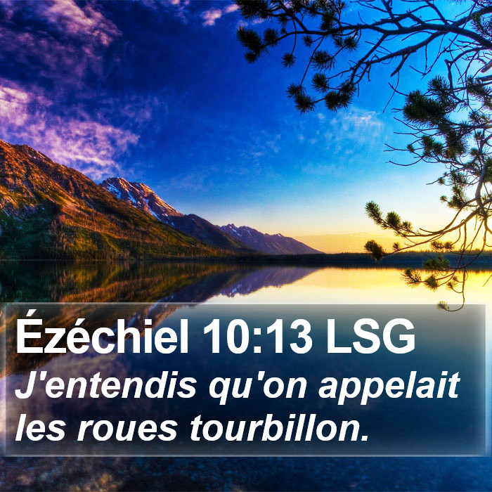 Ézéchiel 10:13 LSG Bible Study