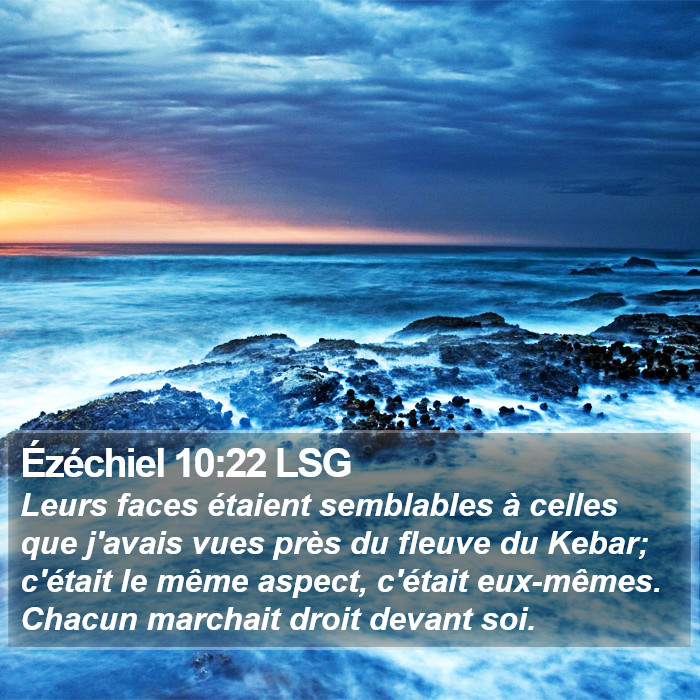 Ézéchiel 10:22 LSG Bible Study