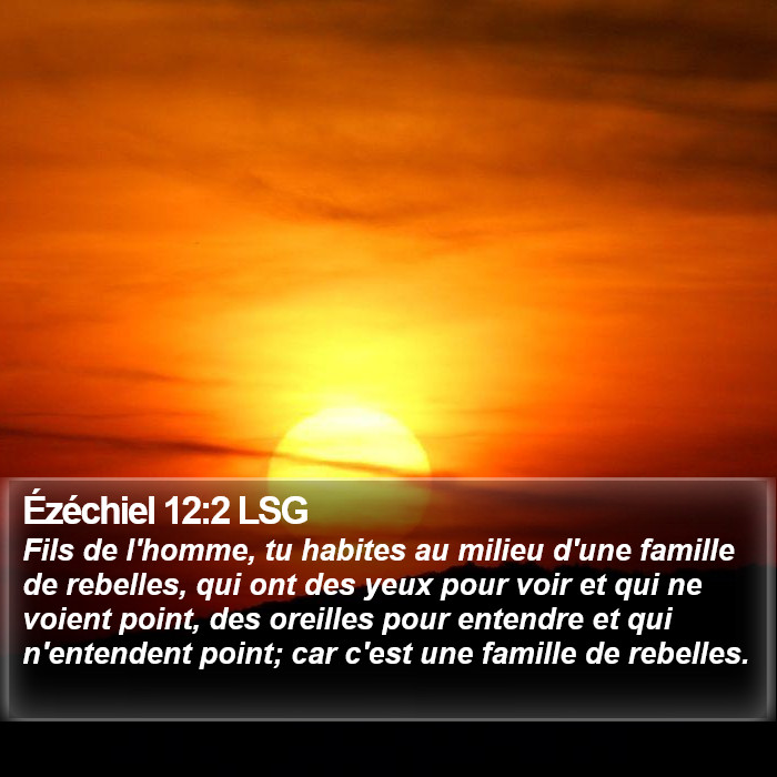 Ézéchiel 12:2 LSG Bible Study