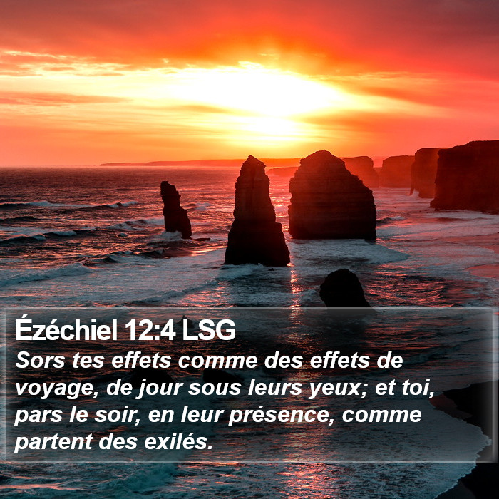 Ézéchiel 12:4 LSG Bible Study