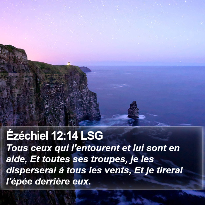 Ézéchiel 12:14 LSG Bible Study