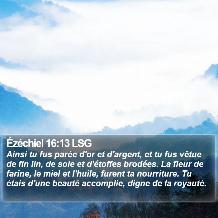 Ézéchiel 16:13 LSG Bible Study