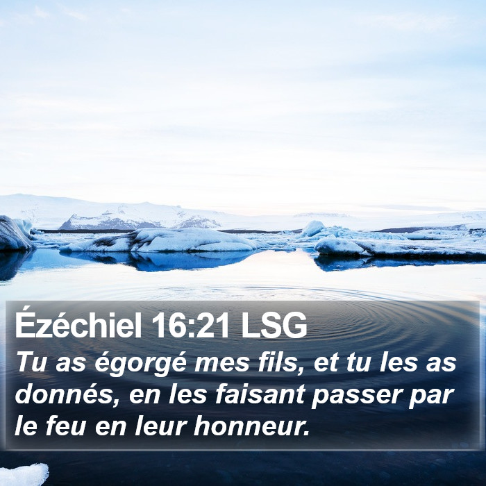 Ézéchiel 16:21 LSG Bible Study