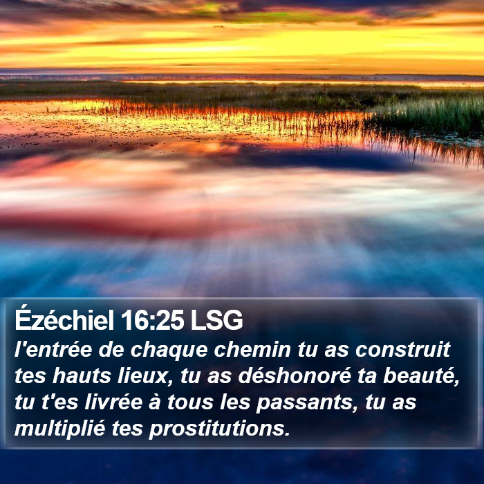 Ézéchiel 16:25 LSG Bible Study