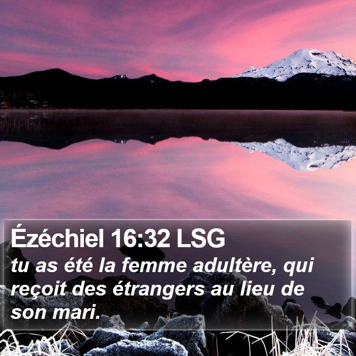 Ézéchiel 16:32 LSG Bible Study