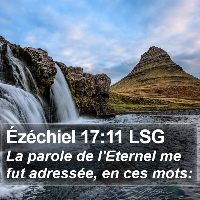 Ézéchiel 17:11 LSG Bible Study