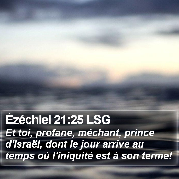Ézéchiel 21:25 LSG Bible Study