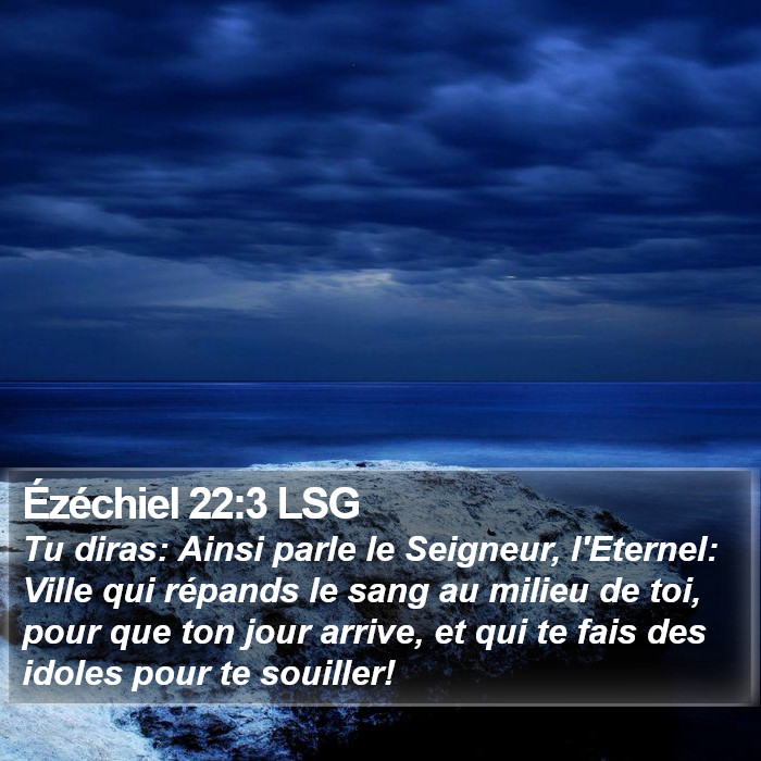 Ézéchiel 22:3 LSG Bible Study