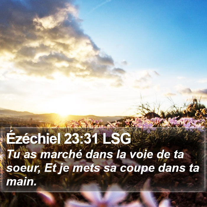 Ézéchiel 23:31 LSG Bible Study