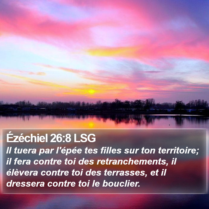 Ézéchiel 26:8 LSG Bible Study