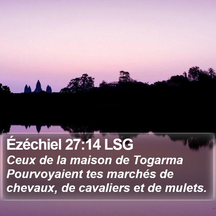 Ézéchiel 27:14 LSG Bible Study