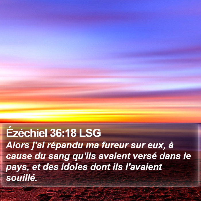 Ézéchiel 36:18 LSG Bible Study