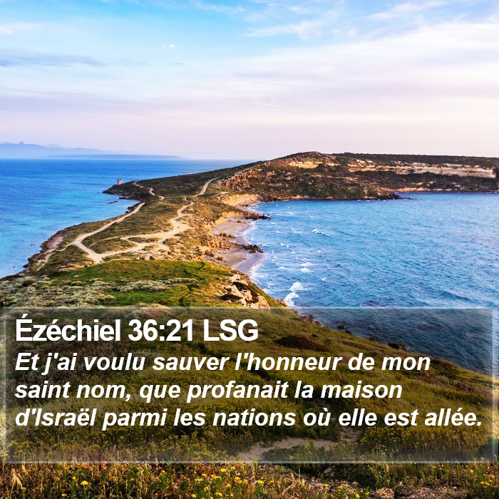 Ézéchiel 36:21 LSG Bible Study