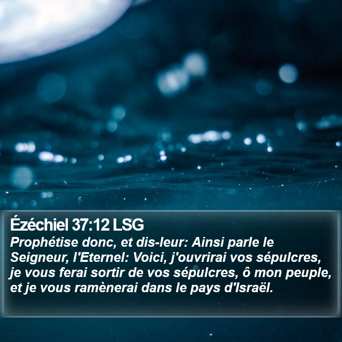Ézéchiel 37:12 LSG Bible Study
