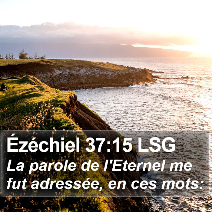 Ézéchiel 37:15 LSG Bible Study