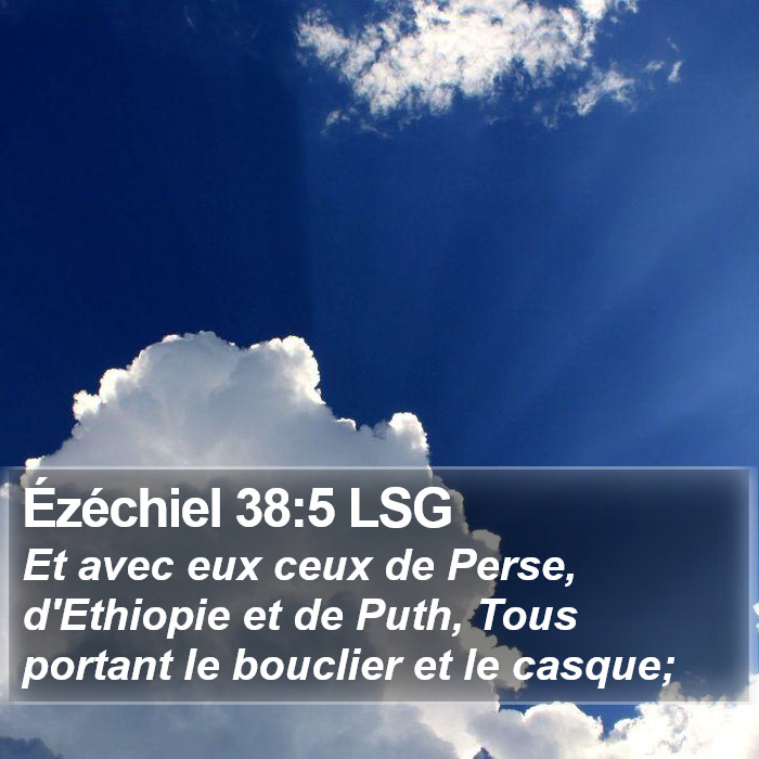 Ézéchiel 38:5 LSG Bible Study