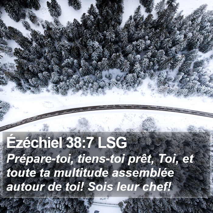 Ézéchiel 38:7 LSG Bible Study