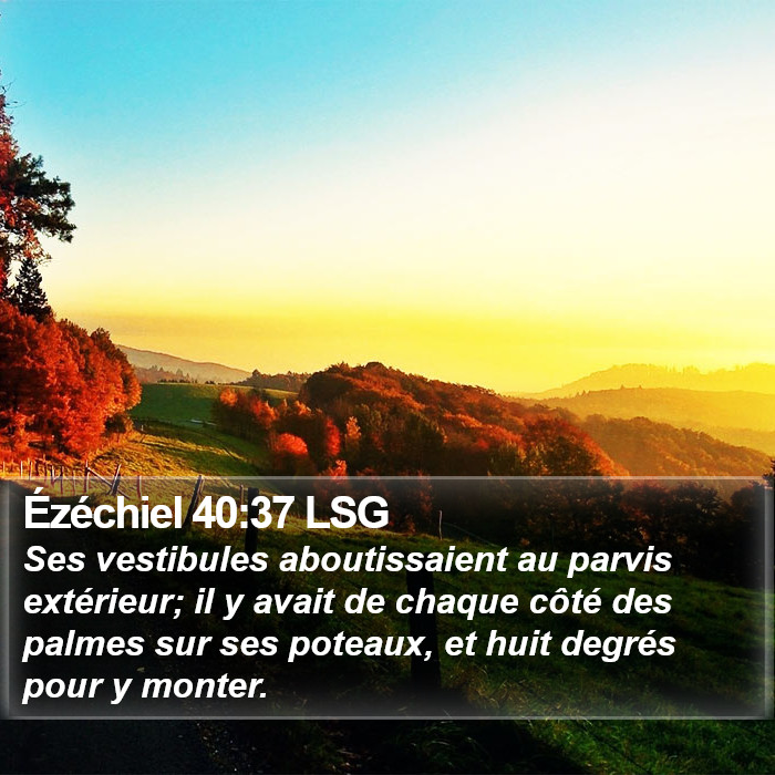 Ézéchiel 40:37 LSG Bible Study