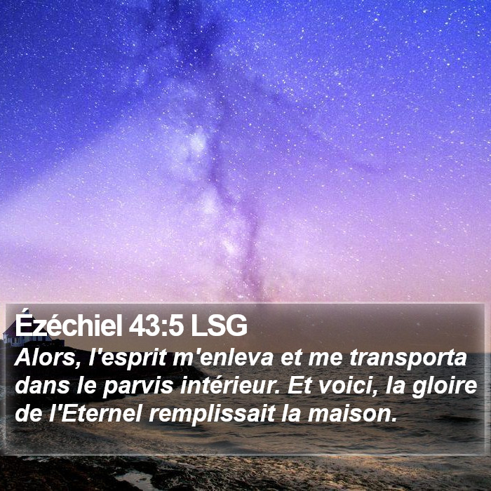 Ézéchiel 43:5 LSG Bible Study