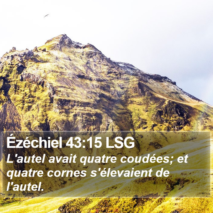 Ézéchiel 43:15 LSG Bible Study