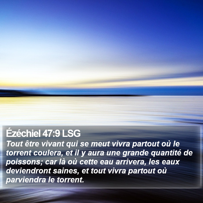 Ézéchiel 47:9 LSG Bible Study