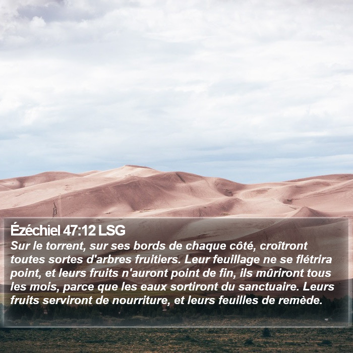 Ézéchiel 47:12 LSG Bible Study