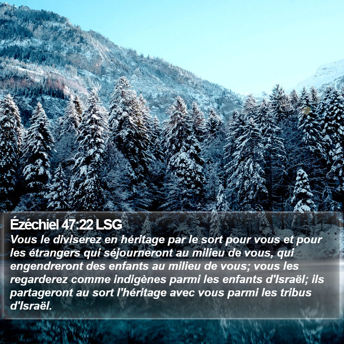Ézéchiel 47:22 LSG Bible Study