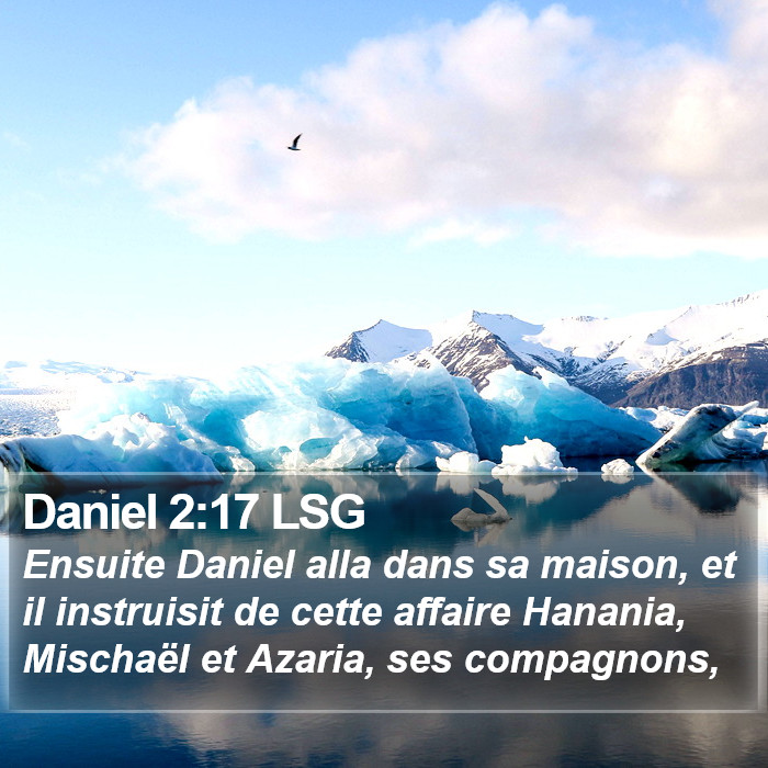 Daniel 2:17 LSG Bible Study