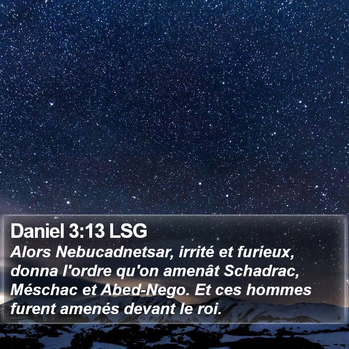 Daniel 3:13 LSG Bible Study