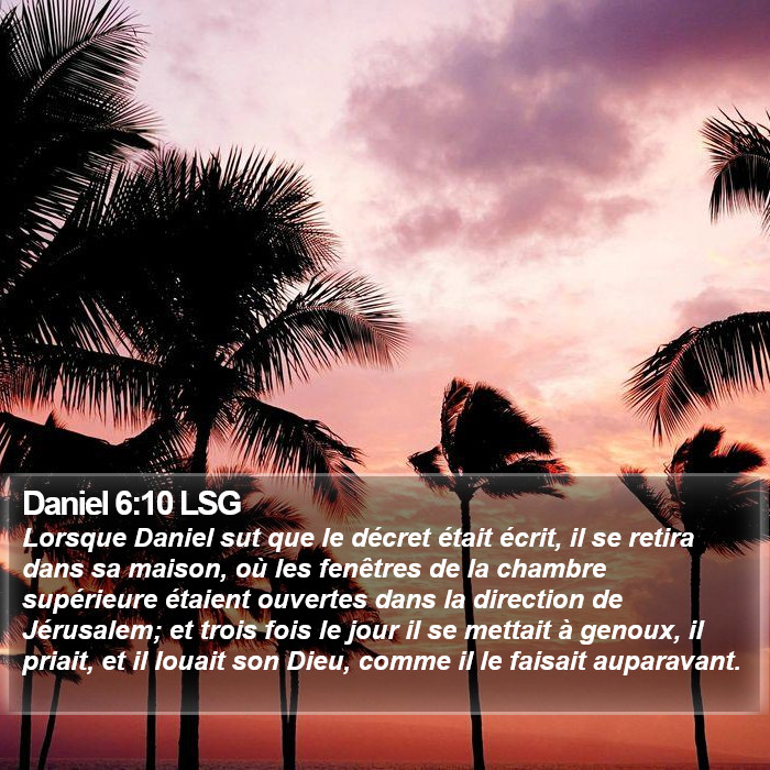 Daniel 6:10 LSG Bible Study