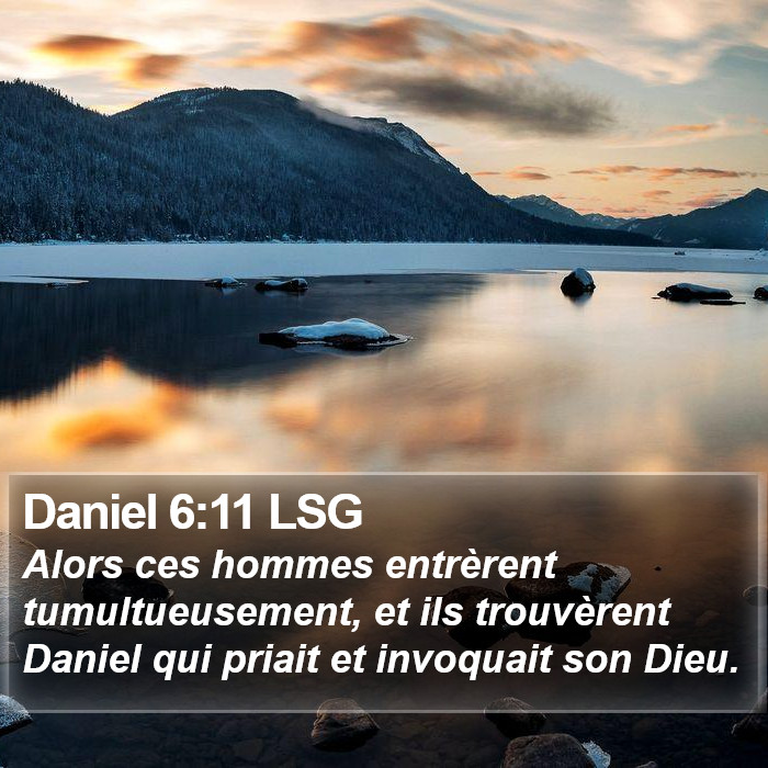 Daniel 6:11 LSG Bible Study