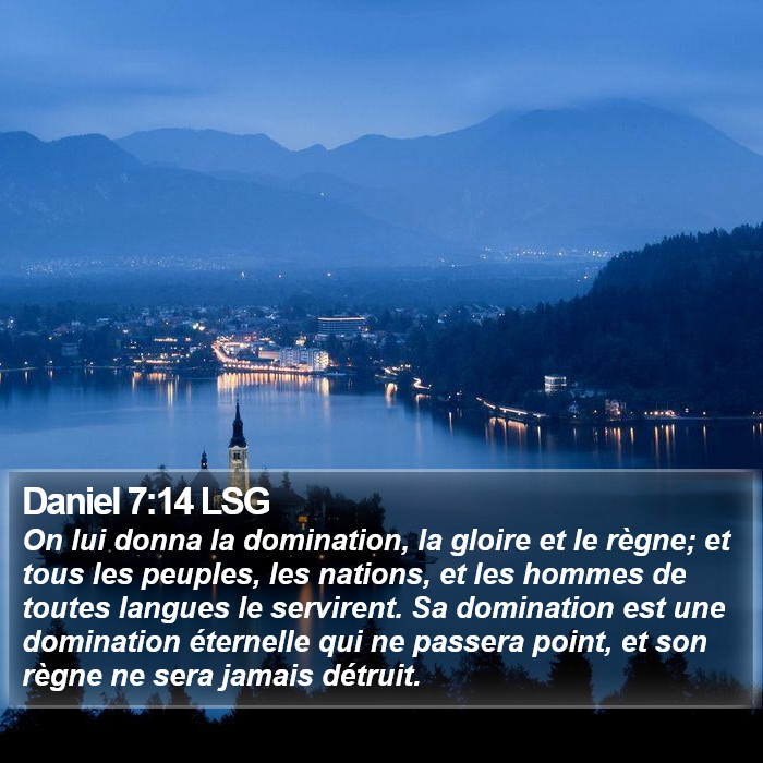 Daniel 7:14 LSG Bible Study